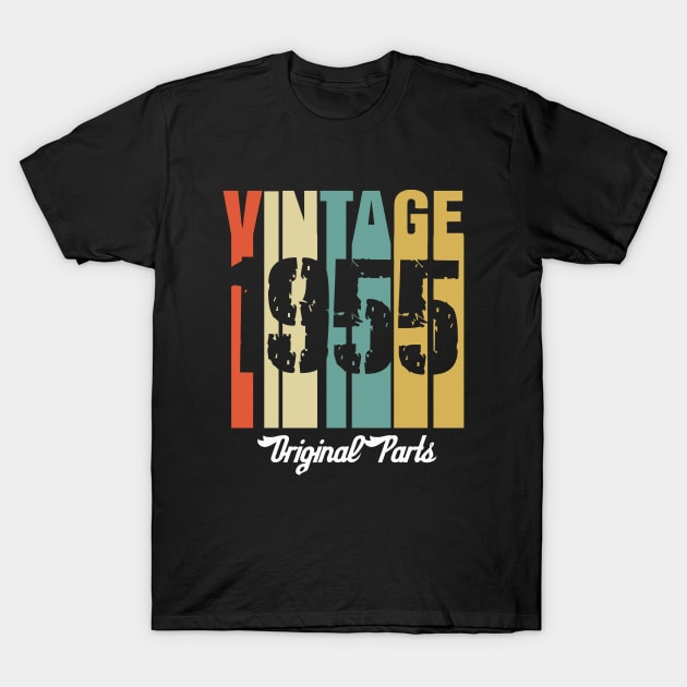 Vintage 1955 Original Parts Retro Vintage Birthday Gifts 65s T-Shirt by nzbworld